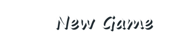 New Game